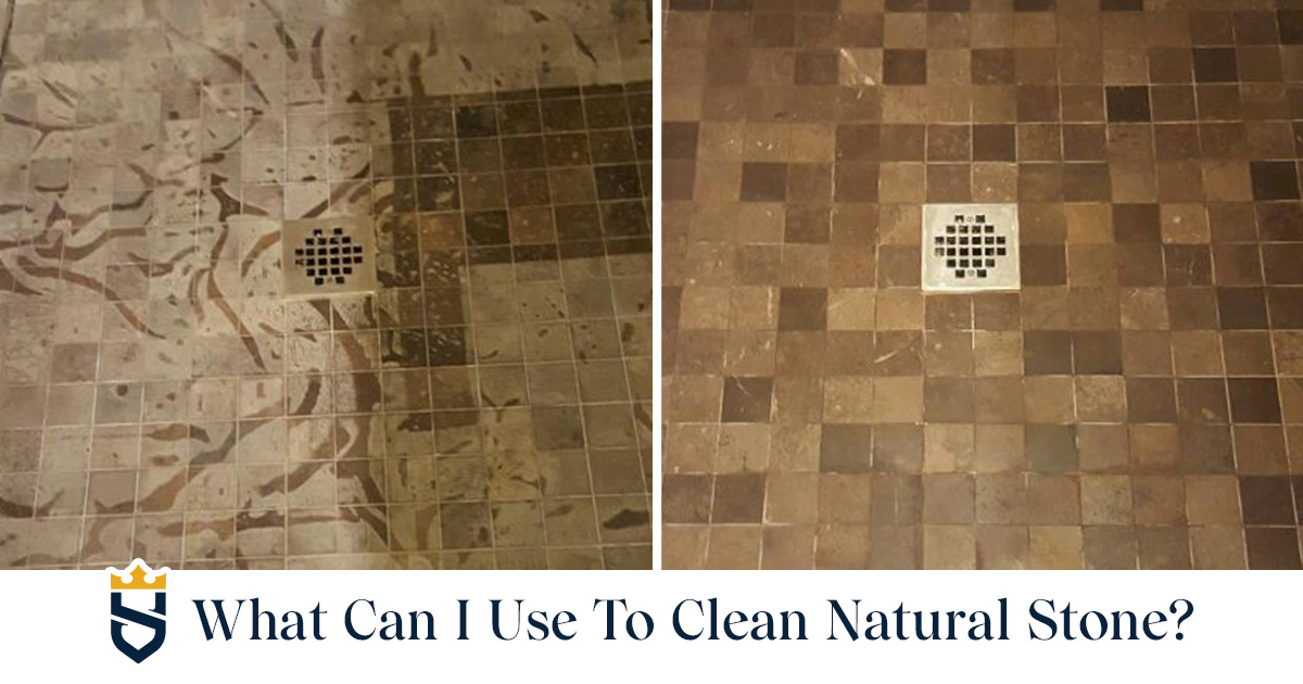 What Can I Use To Clean Natural Stone?
