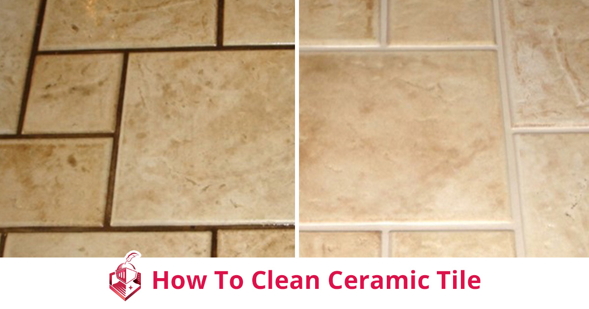 How to Clean Ceramic Tile Floors