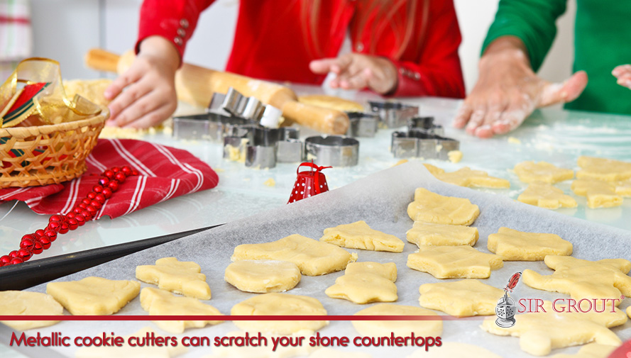 Always protect the surfaces when working to avoid damage to stone Metallic cookie cutters can scratch your countertops