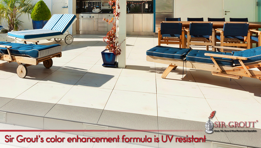 Sir Grout's color enhancement formula is UV resistant