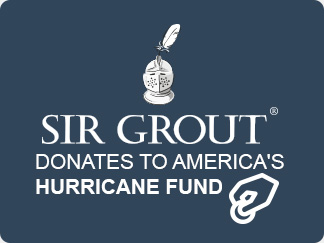 Sir Grout donates to America's Hurricane Fund