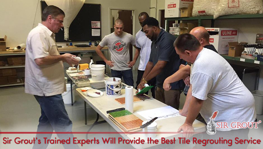 Sir Grout's Trained Experts Will Provide the Best Tile Regrouting Service