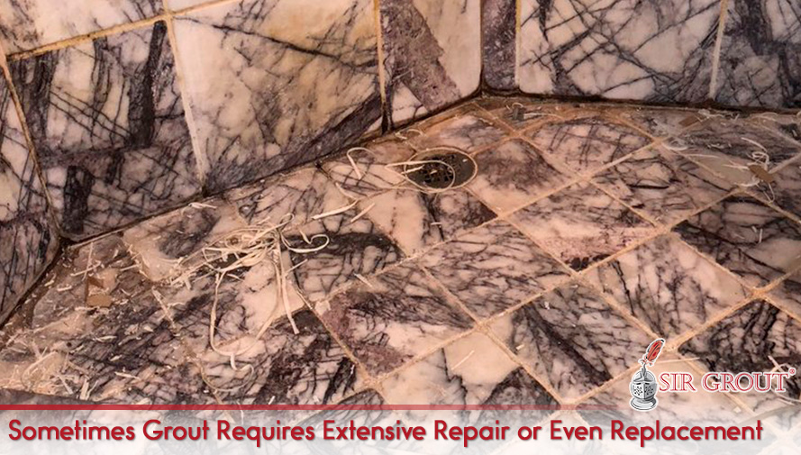 Sometimes Grout Require Extensive Repair or Even Replacement