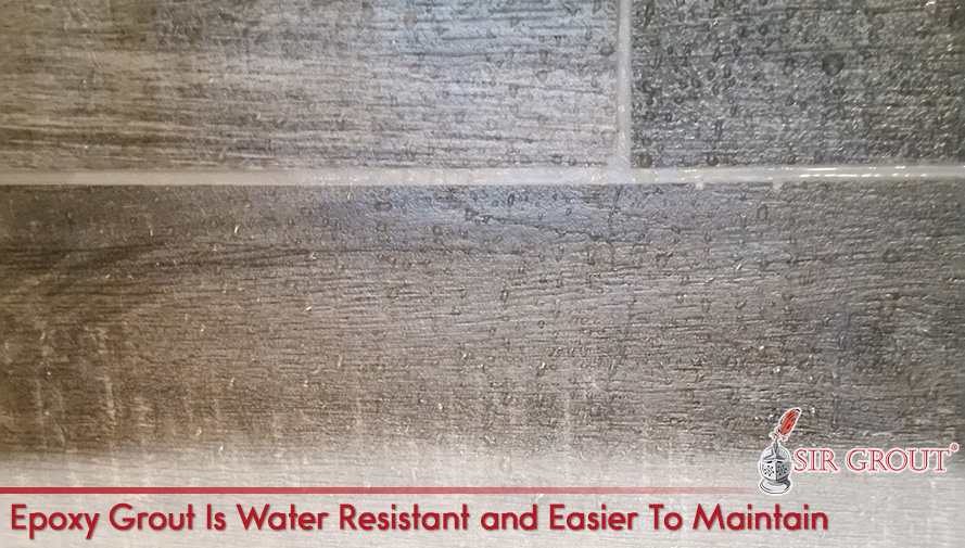 Epoxy Grout Is Water Resistant and Easier to Maintain