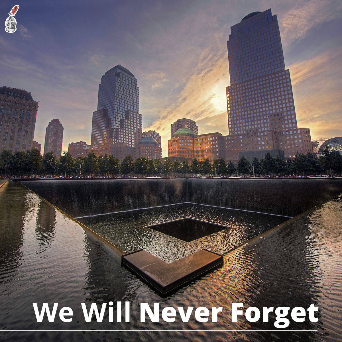 We Will Never Forget