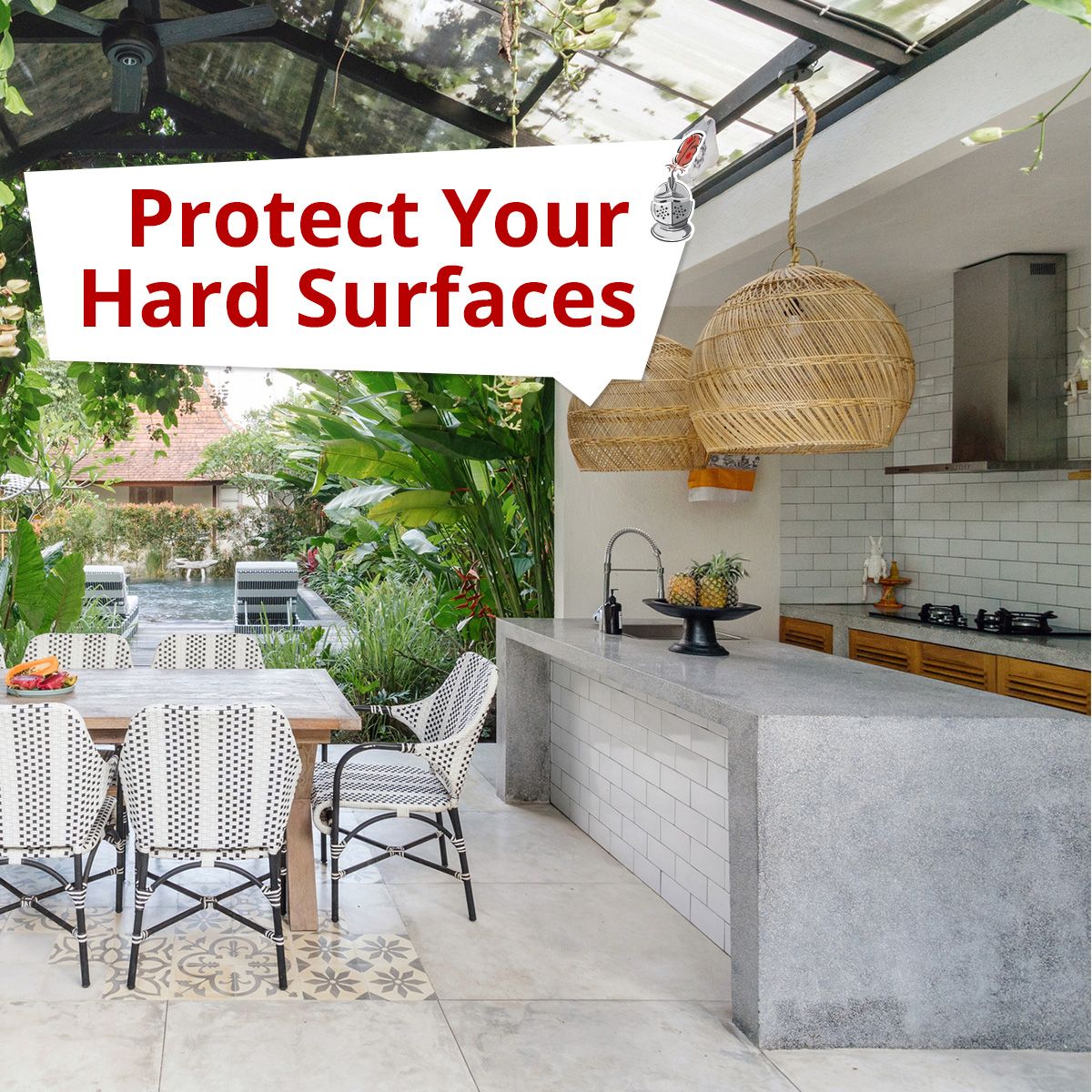 Protect Your Hard Surfaces